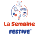 La semaine festive
